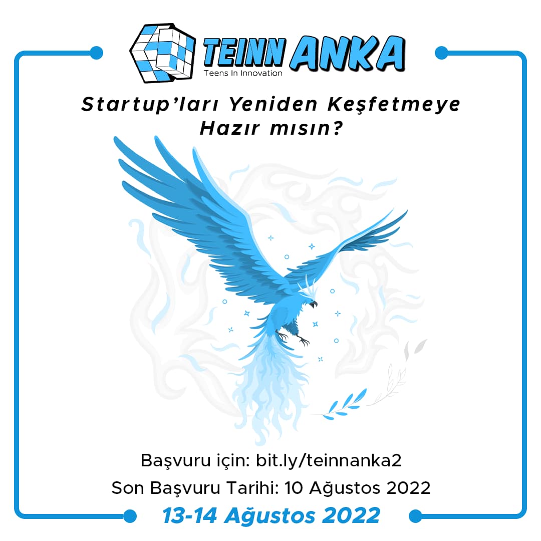 TEINN Anka #2 | Ağustos 2022